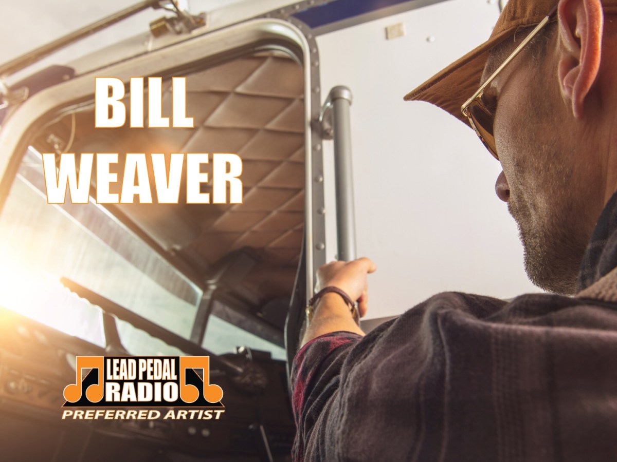 Bill Weaver Added as New Preferred Artist on Lead Pedal&nbsp;Radio