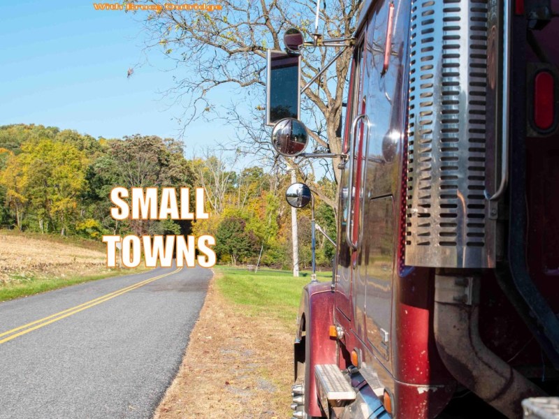 Trucking Through Small Towns, The Thompson Band, and Red Sovine | Lead Pedal&nbsp;Radio