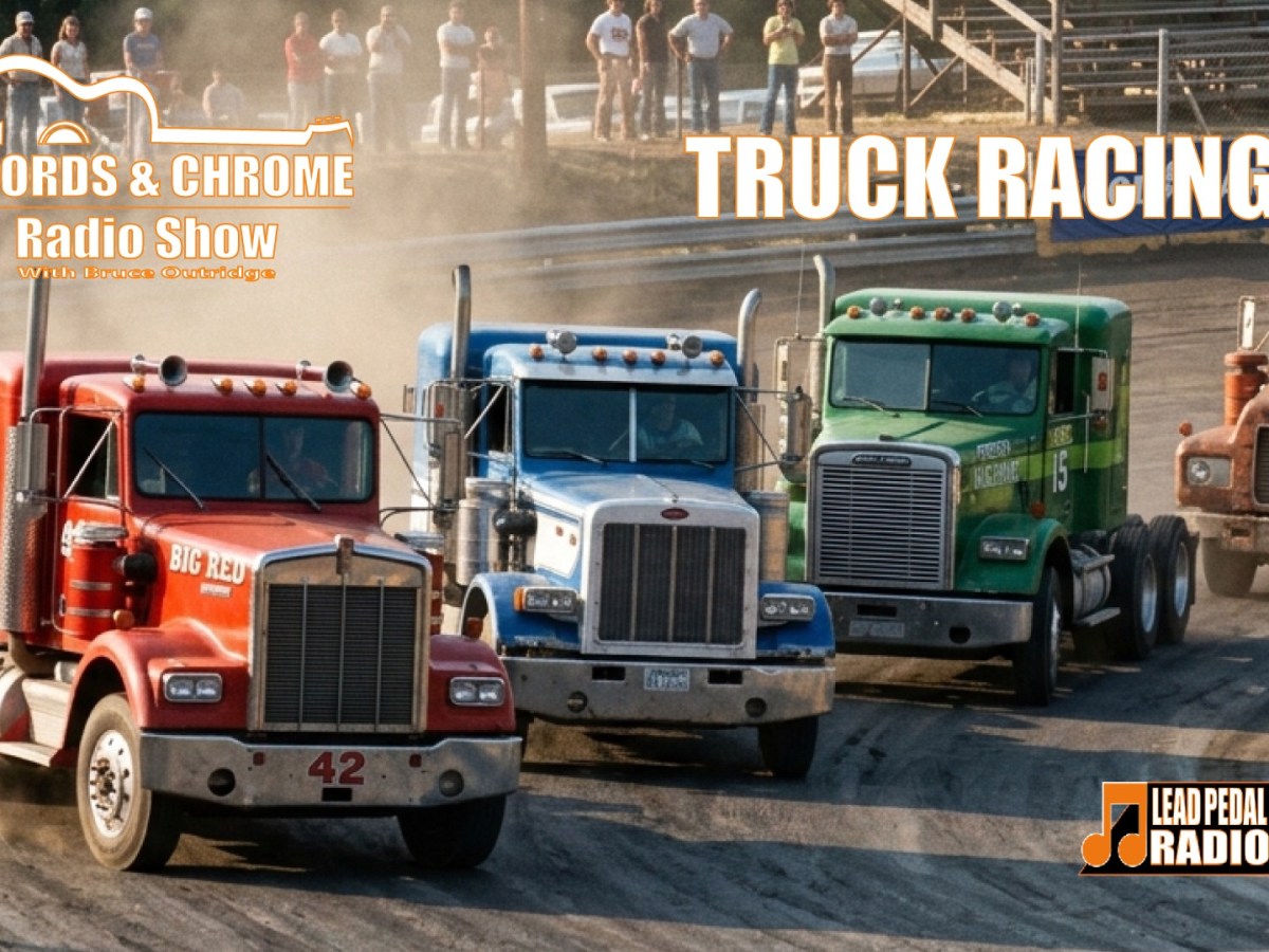 Vintage Truck Racing and Asleep at the Wheel on Lead Pedal&nbsp;Radio